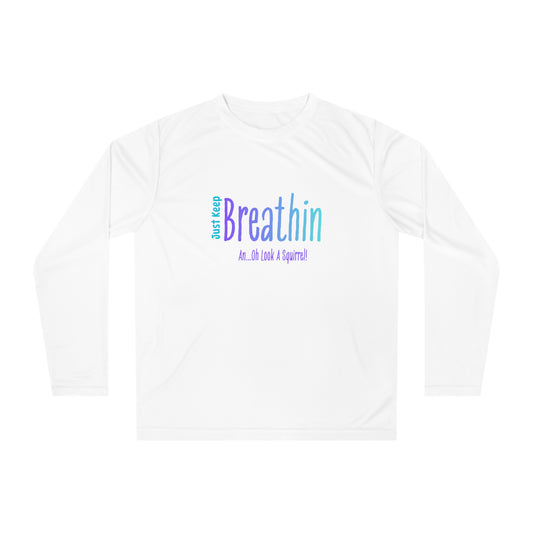 "Just Breathe" Anxiety + ADHD Awareness Long Sleeve
